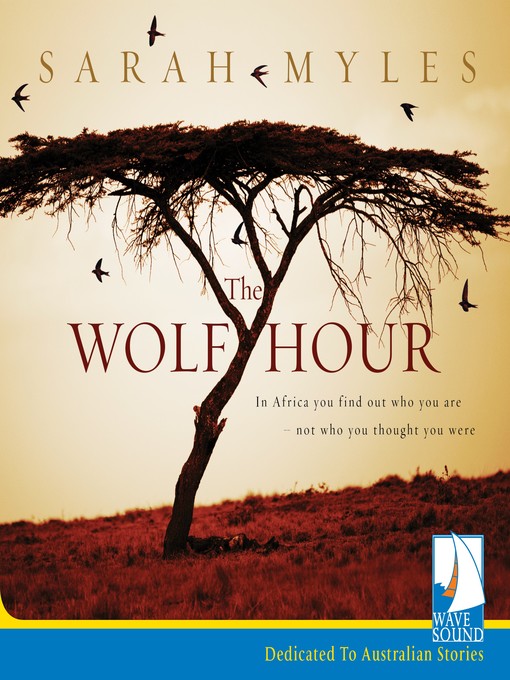Title details for The Wolf Hour by Sarah Myles - Available